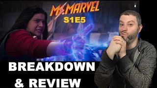 Ms. Marvel Season 1 Episode 5 BREAKDOWN & REVIEW