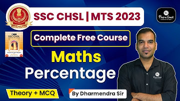 SSC CHSL 2023 | SSC MTS | Maths Class | Percentage | By Dharmendra Sir