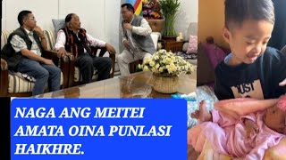Naga Na Hairi Naga Meitei Amata Oina Punsinba Kuki Para Tambiba Mathou Tare Haina.