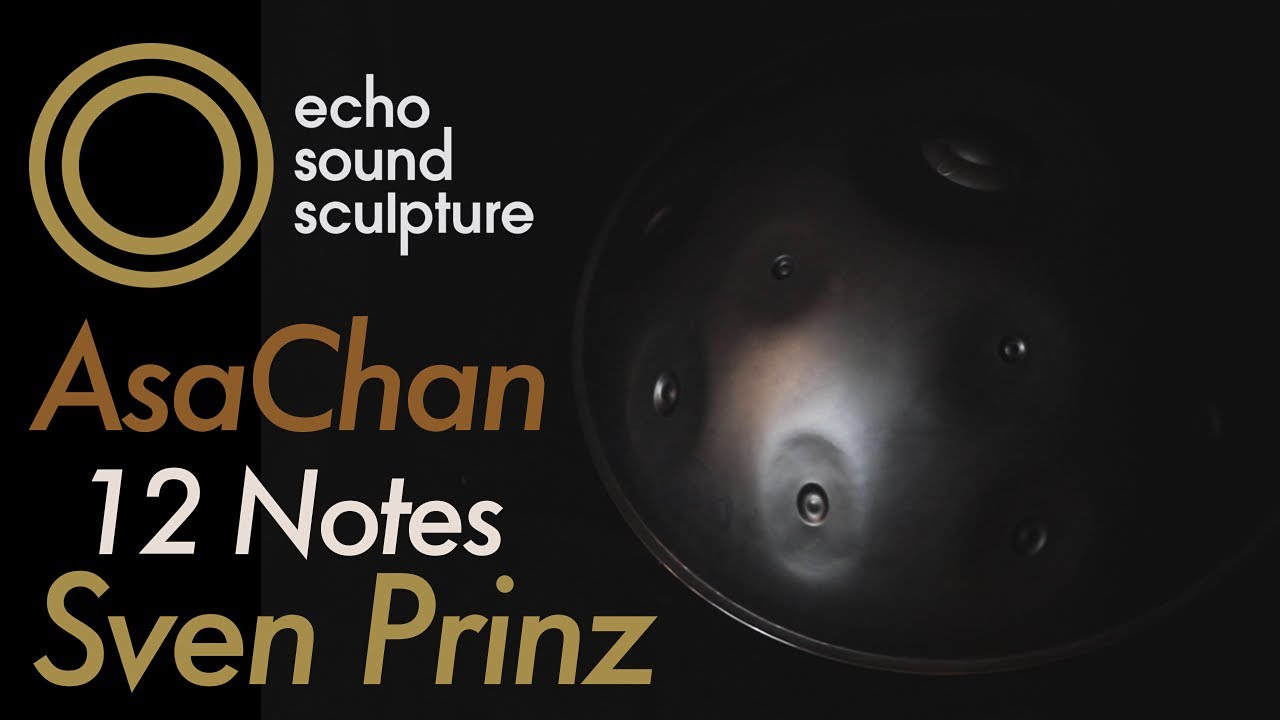 EchoSoundSculpture - AsaChan YuKon "YasmiNah" 12 Notes, 2020