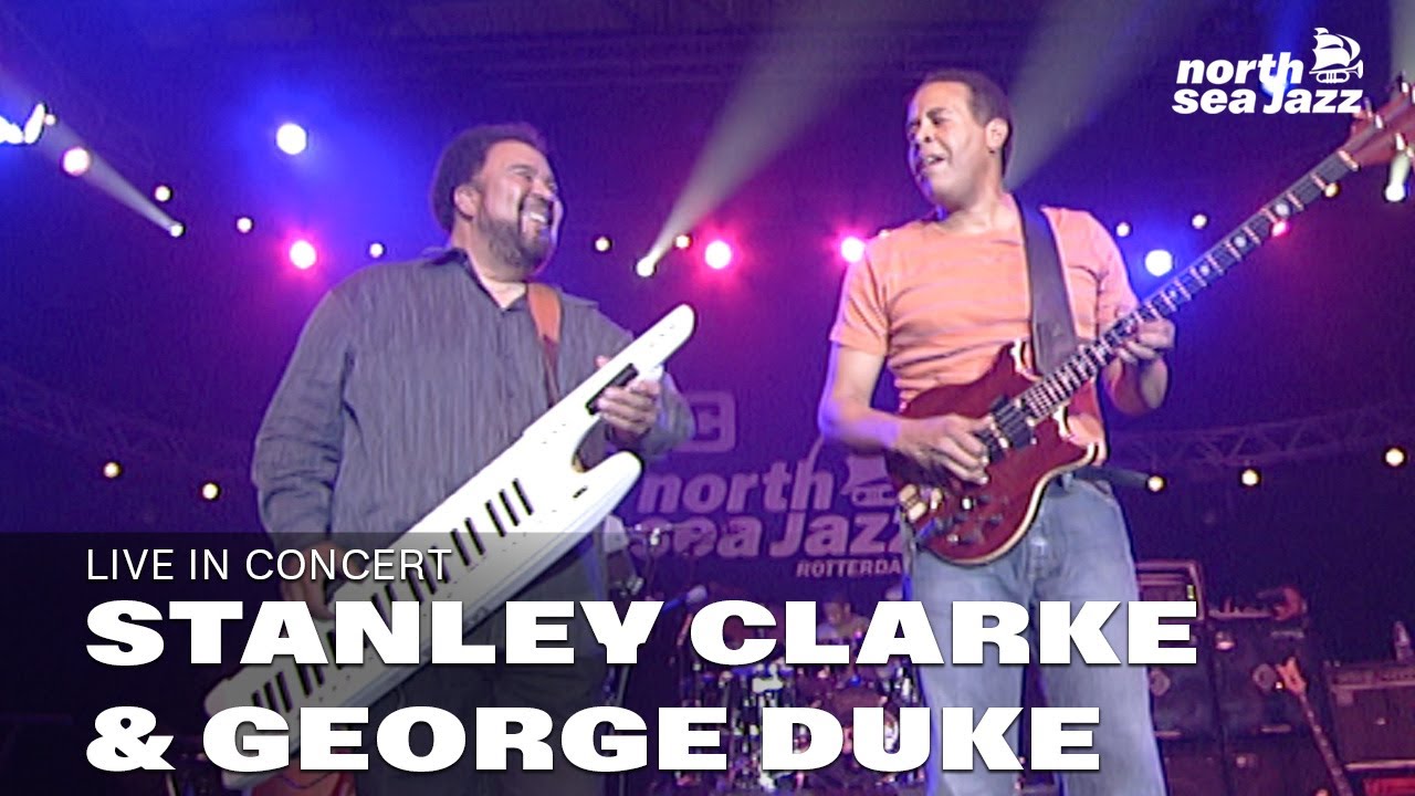 Stanley Clarke & George Duke - Full Concert | Live at North Sea Jazz Festival 2006 Stanley Clarke & George Duke - Full Concert | Live at North Sea Jazz Festival 2006