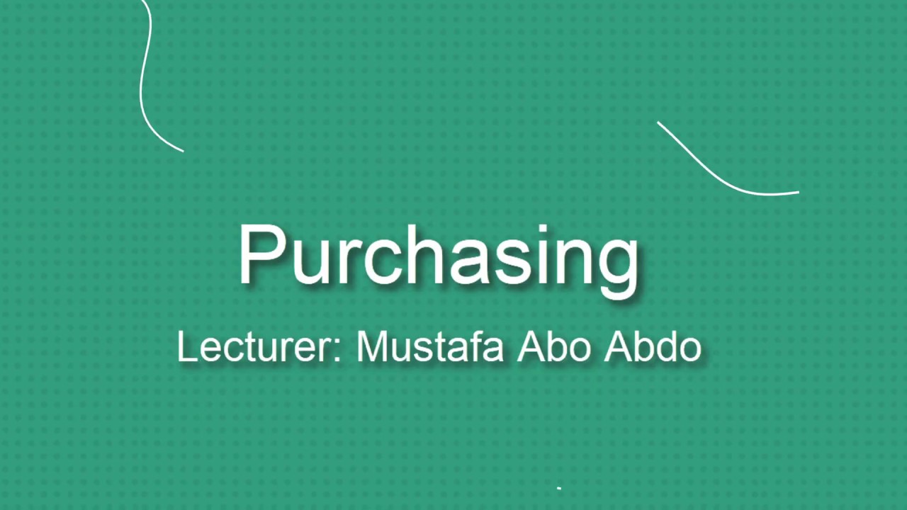 مهارة الشراء بالكمية المناسبة |  حساب الكمية الاقتصادية | المحاضر: مصطفى أبو عبدو