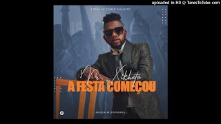 Mr Xikheto - A Festa Começou