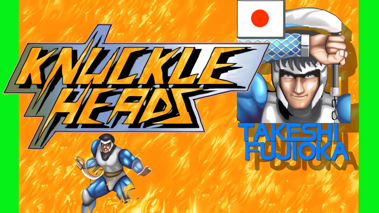 Knuckle Heads - Takeshi Fujioka (Arcade) ナックルヘッズ タケシ