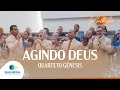 Agindo Deus | Quarteto Gênesis | 23º Congresso de Mulheres da IEADPE