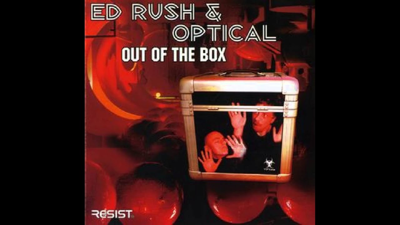 Ed Rush & Optical ‎– Out Of The Box
