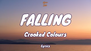 🎧 Crooked Colours - Falling |  Lyric video