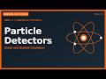 Edexcel International A-Level Physics: Particle Detectors