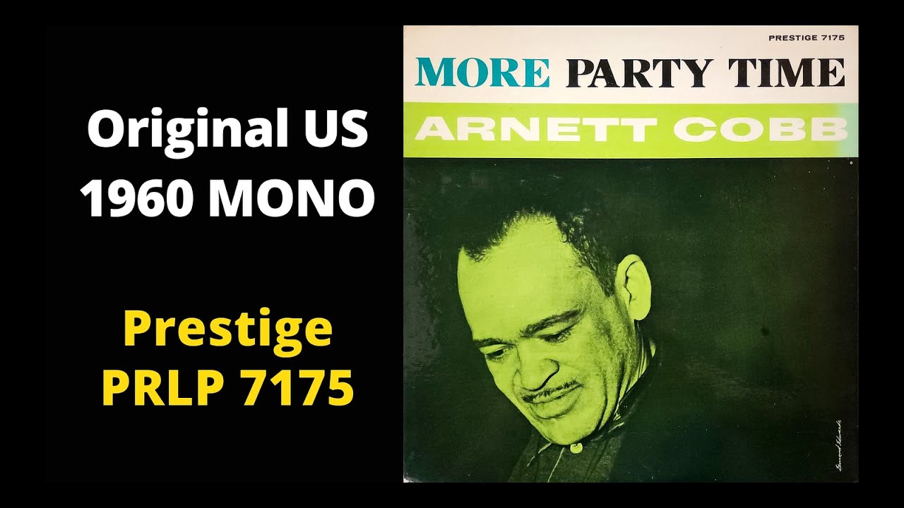 Watch Arnett Cobb – More Party Time on YouTube
