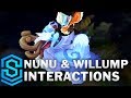 Nunu & Willump Special Interactions