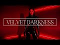 Velvet Darkness | Dark Hypnotic Ambient Music Mix