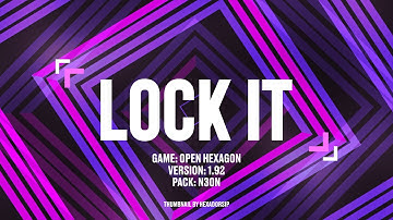 OPEN HEXAGON 1.92: Lock It - 137.9 sec.