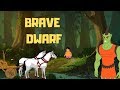 Brave Dwarf | English Stories | English Cartoon | Maha Cartoon TV English