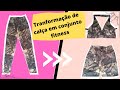 Como transformar calça em conjunto fitness/DIY