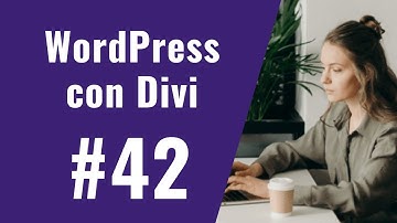 Curso de WordPress con Divi #42 - Cómo Diseñar las Páginas de Categoría
