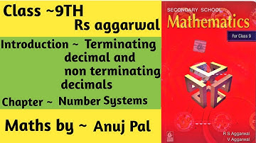 class 9th, Rs aggarwal, chapter ~1  NUMBER SYSTEM, terminating decimal and non terminating decimal
