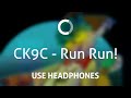 CK9C - Run Run! (8D)