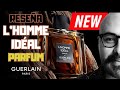 |NUEVO L´homme Ideal PARFUM de Guerlain | My Scent Journey