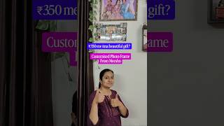 ₹350 Me Customized Gift 😍 | Best Budget Gift Idea India 🎁 Meesho gift finds | Photo Frame #shorts