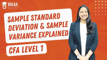 Sample Standard Deviation & Sample Variance Explained | CFA Level 1 | Balaji Educare