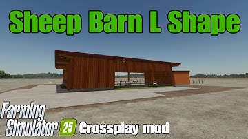 Sheep Barn L Shape / FS25 crossplay mod