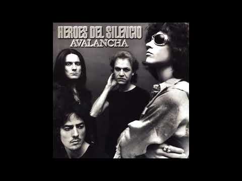 Heroes del Silencio  Avalancha