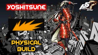 Persona 5 Royal | Yoshitsune (Physical Build)