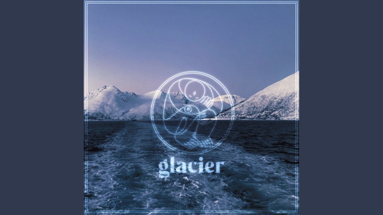 Watch glacier on YouTube Watch glacier on YouTube
