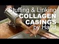 How to stuff and link collagen casings sausages at home