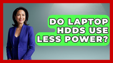 Do Laptop HDDs Use Less Power? - The Hardware Hub