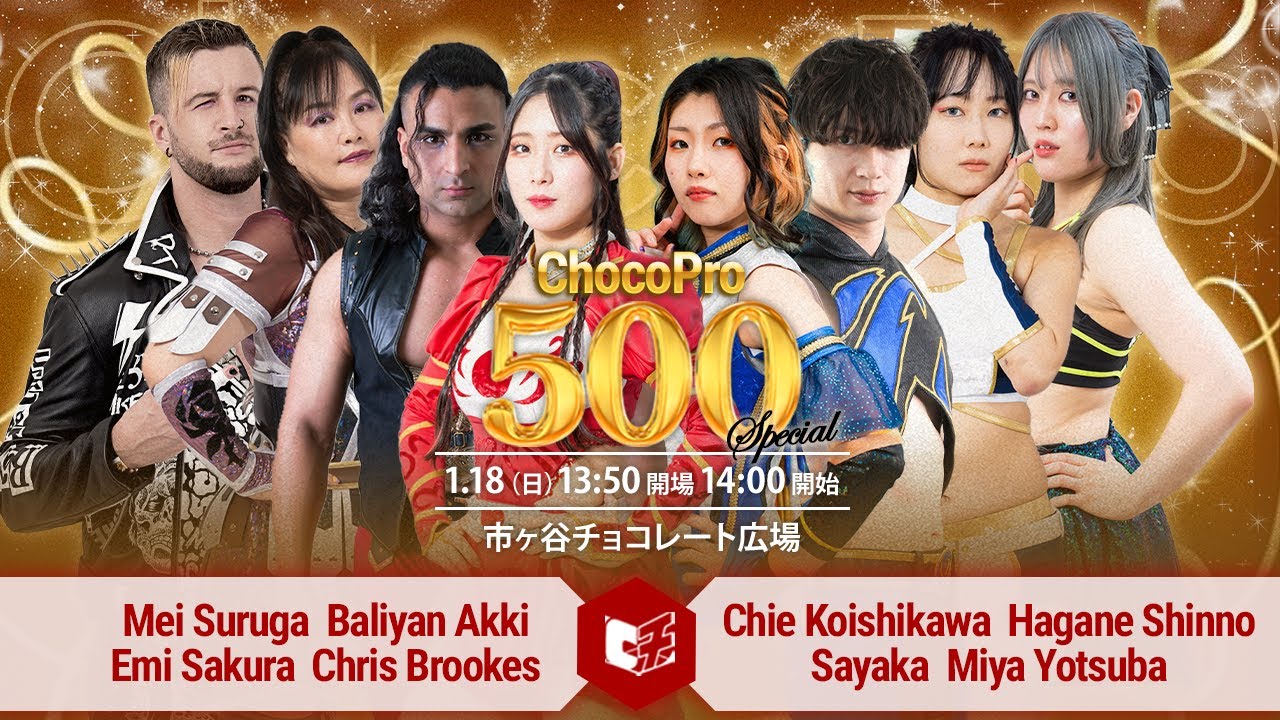 #ChocoPro 500 Special one match only show, 2026/1/18