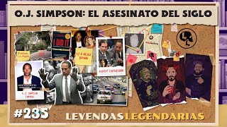 E235: O.J. Simpson: El asesinato del siglo