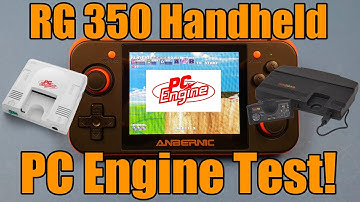RG350 - Anbernic - Retro Gaming Handheld - PC Engine - Turbo-Graphix 16 - Games Tested!