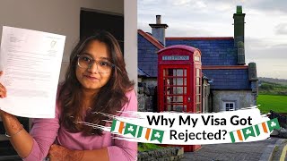 Why My Visa Got Rejected by the Irish Embassy? | My Visa Rejection Story | Study In Ireland