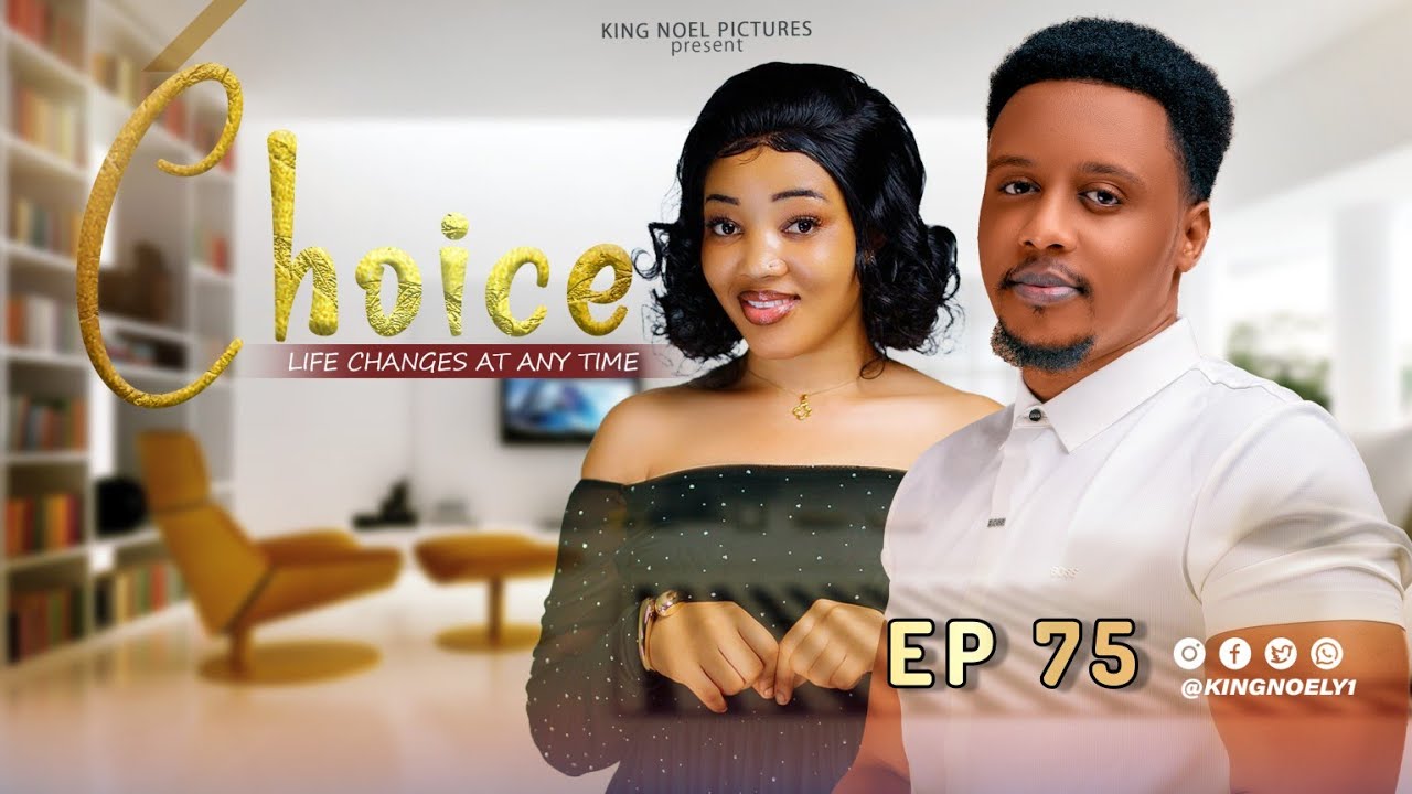 CHOICE [ EP 75 ]   Love story 💞