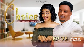 CHOICE [ EP 75 ]   Love story 💞