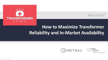 How to Maximize Transformer Reliability and In-Market Availability