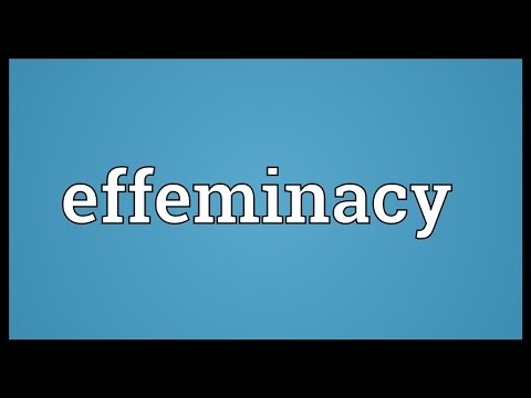 Header of effeminacy