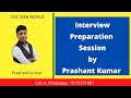 Interview Preparation Session By Prashant Sir