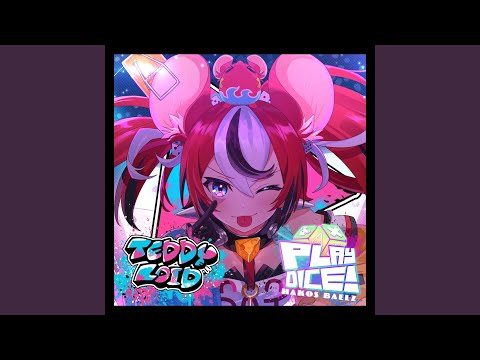 Play Dice! (TeddyLoid Re-Arrangement)