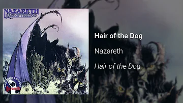 Nazareth - Hair of the Dog (Official Audio)