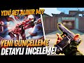 YENİ GÜNCELLEMEYE BAKIYORUZ! Valorant
