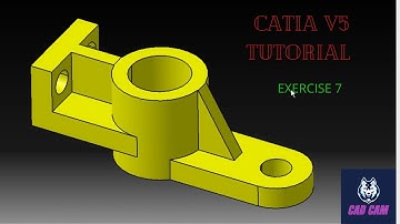 CATIA V5 PART DESIGN TUTORIAL/EXERCISE 7