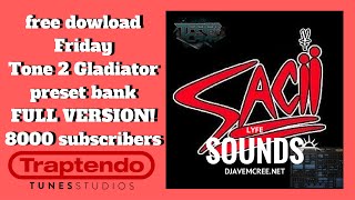 free download Friday: free full preset bank for Tone2 Gladiator 2