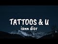 Iann Dior TATTOOS U Lyrics mp3