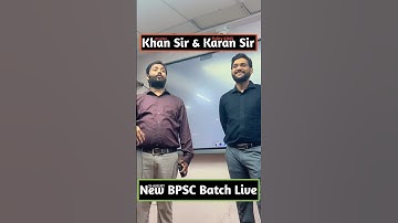 Khan Sir & Karan Sir New bpsc batch #khansir #khansiracedmy #bpsc #viral #shorts