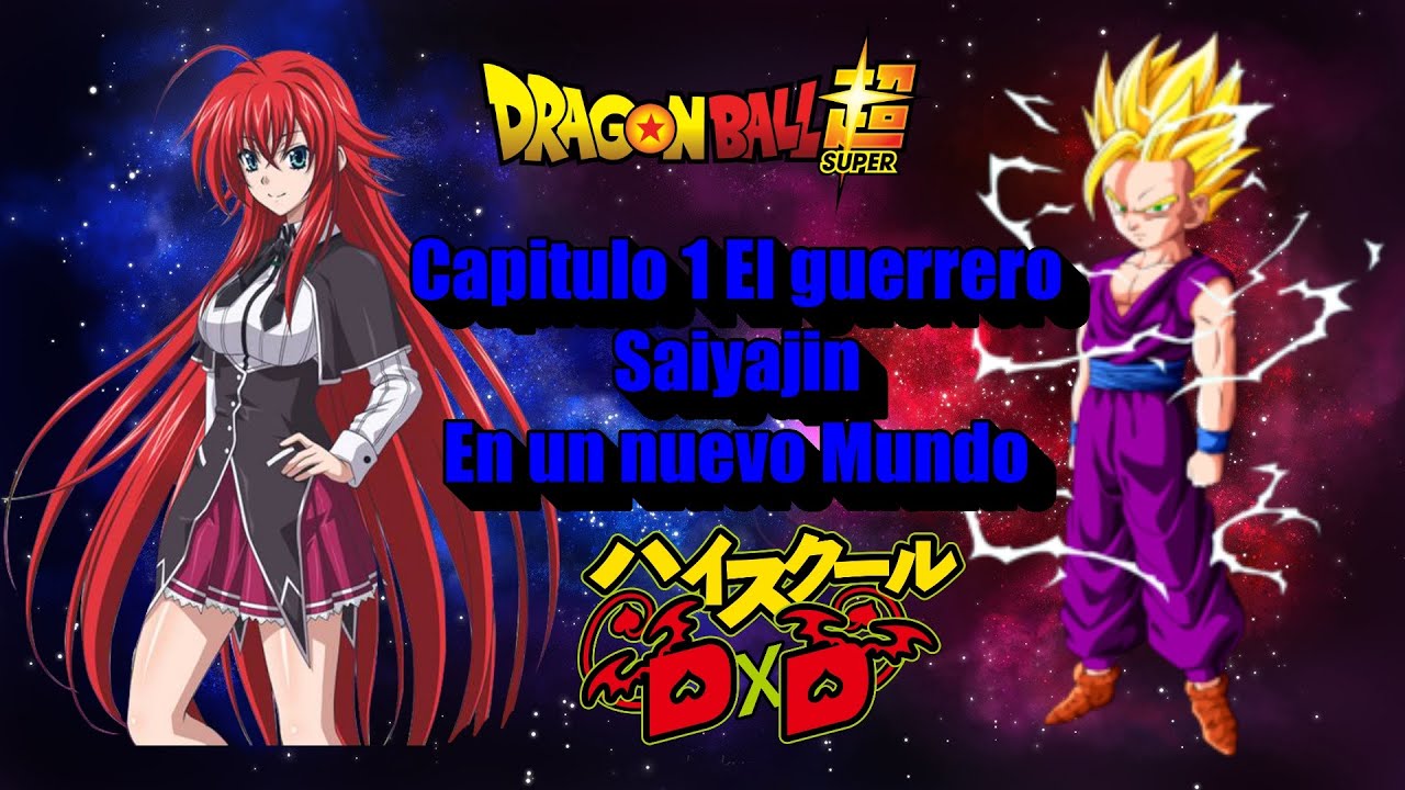Fanfic QHPS - Gohan caía en el mundo de High School DxD Capitulo 1