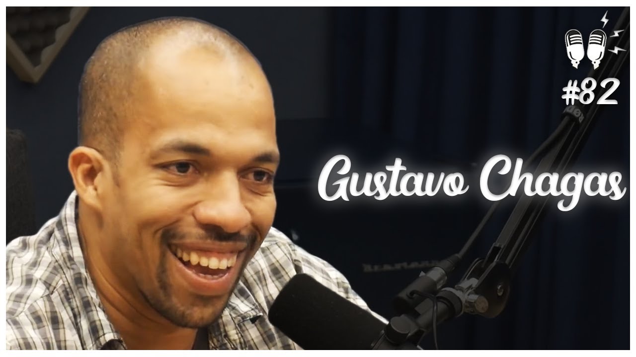 GUSTAVO CHAGAS – Flow Podcast #82