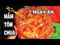 Cách làm Mắm Tôm Chua 7 Ngày Ăn Ngon