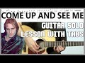 Come up and see me solo tabs  lesson  make me smile  steve harley
